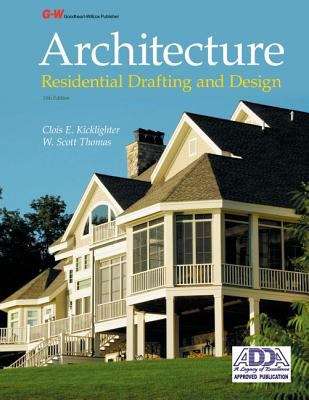 Book cover of Architecture: Residential Drafting and Design