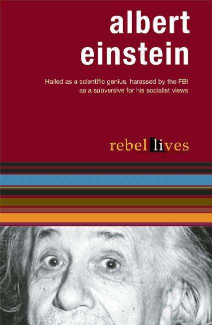 Albert Einstein (Rebel Lives)