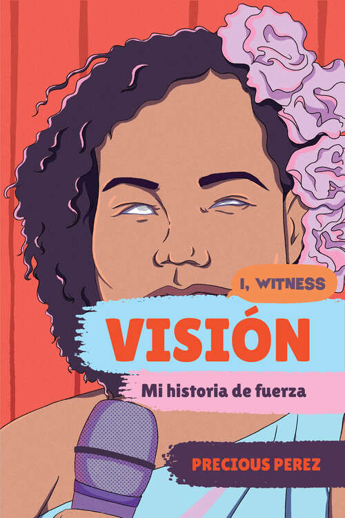 Book cover of Visión (Vision Spanish Language Edition): Mi historia de fuerza