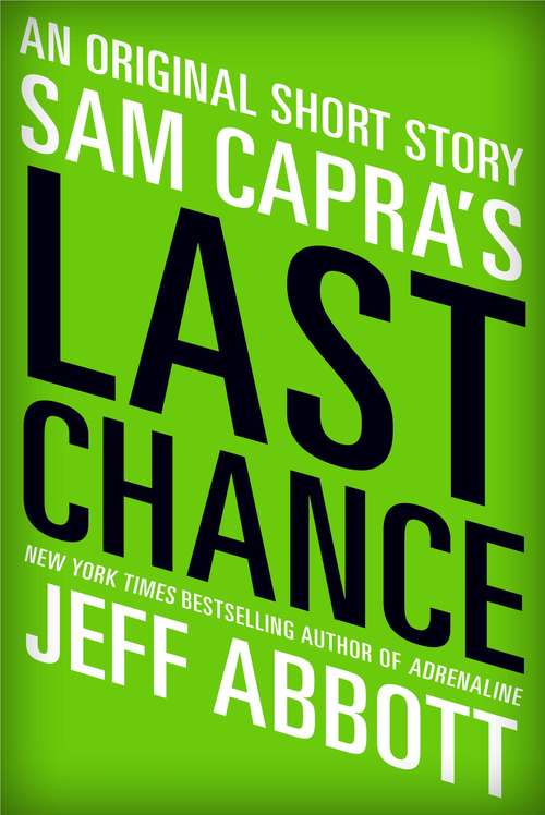 Book cover of Sam Capra's Last Chance (Sam Capra #3)