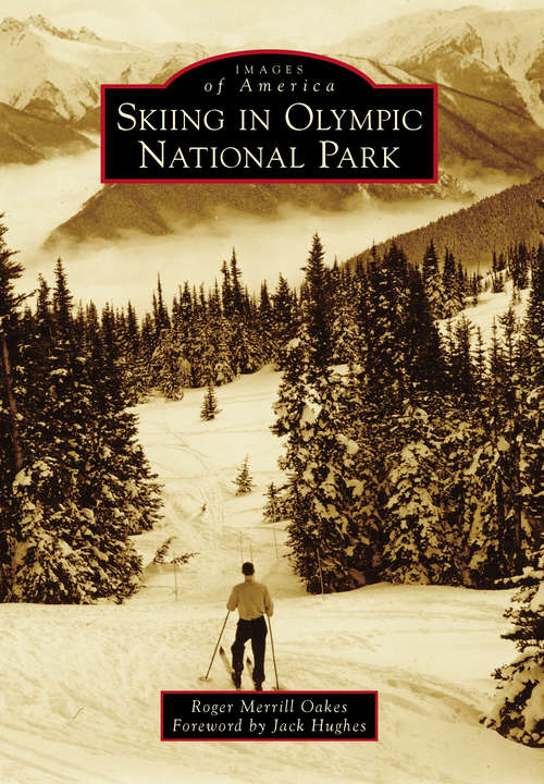 Book cover of Skiing in Olympic National Park