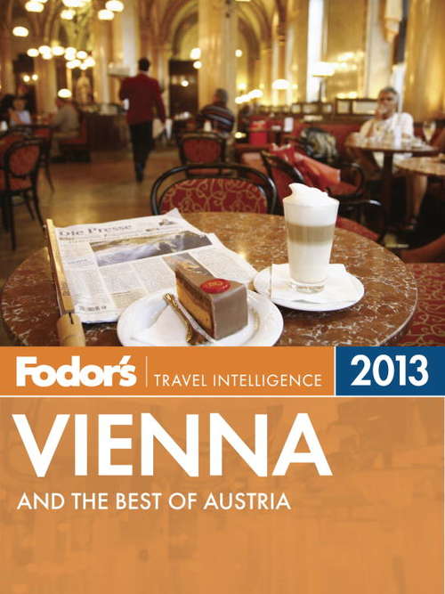 Book cover of Fodor's Vienna and the Best of Austria