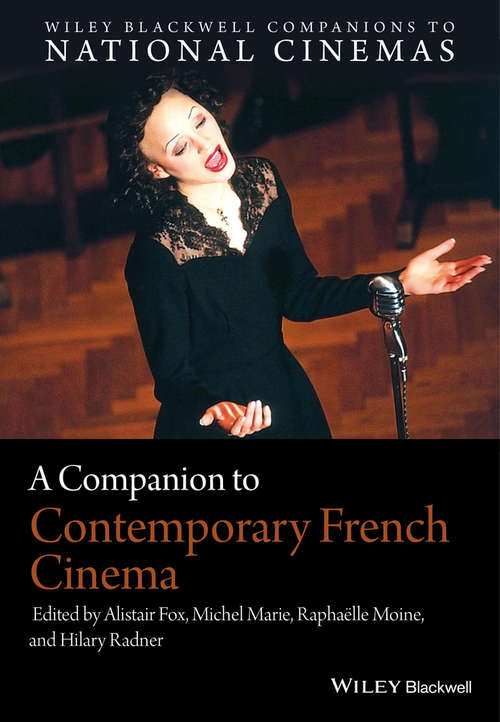 Book cover of A Companion to Contemporary French Cinema (Wiley Blackwell Companions to National Cinemas)