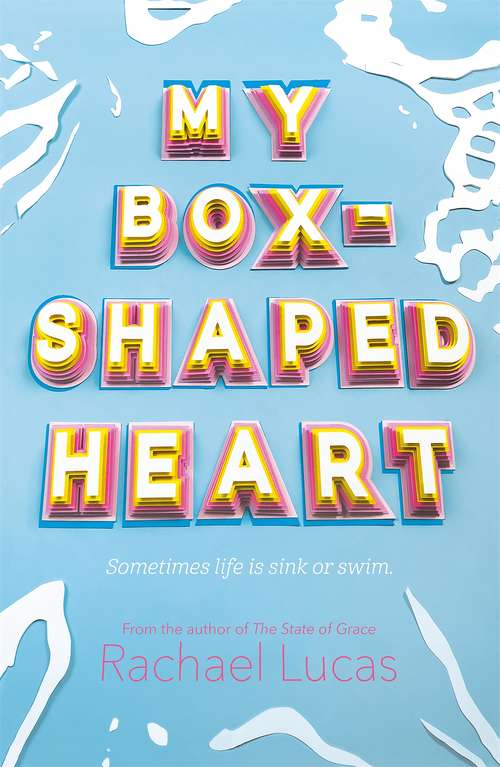 Book cover of My Box-Shaped Heart