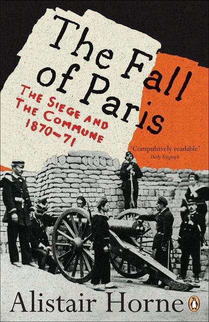 Book cover of The Fall of Paris: The Siege and the Commune 1870-71