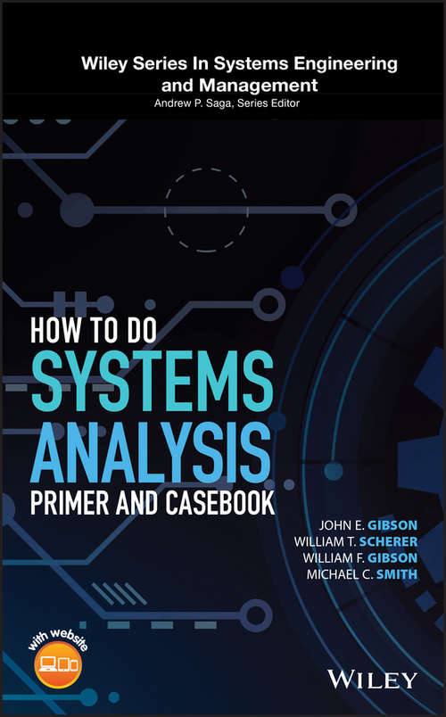 How to Do Systems Analysis: Primer and Casebook