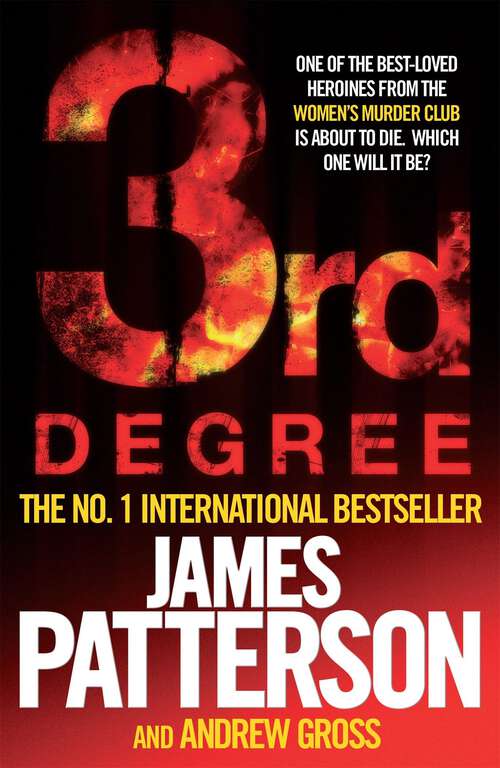 Book cover of 3rd Degree (Women's Murder Club Ser.: No. 3)