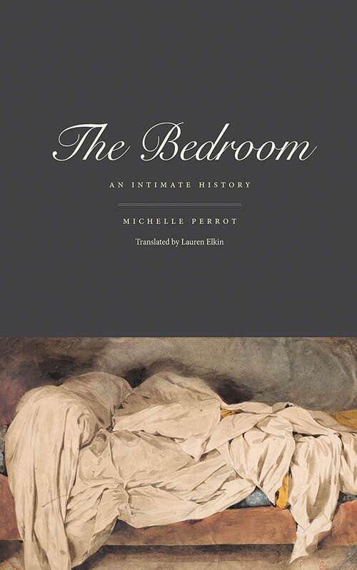 Book cover of Bedroom: An Intimate History