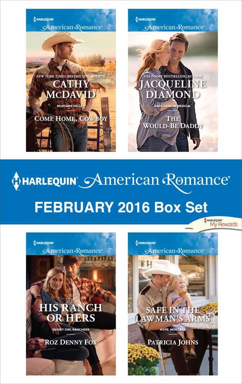 Harlequin American Romance February 2016 Box Set: An Anthology