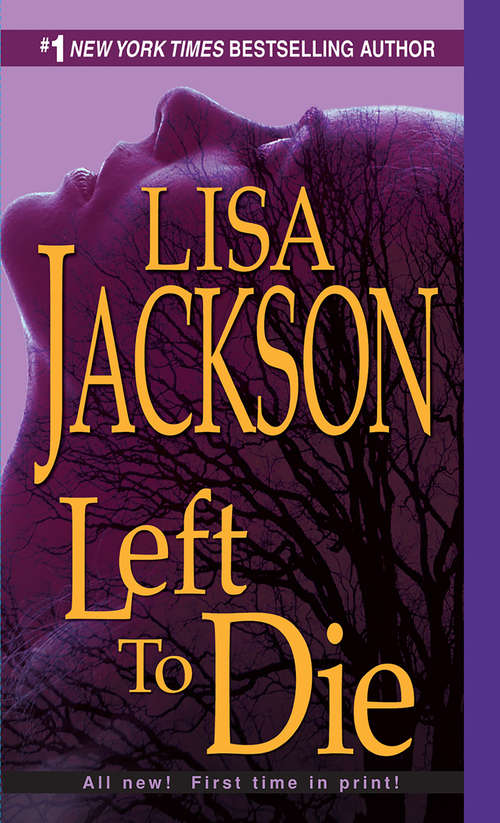Book cover of Left to Die (Selena Alvarez/Regan Pescoli #1)