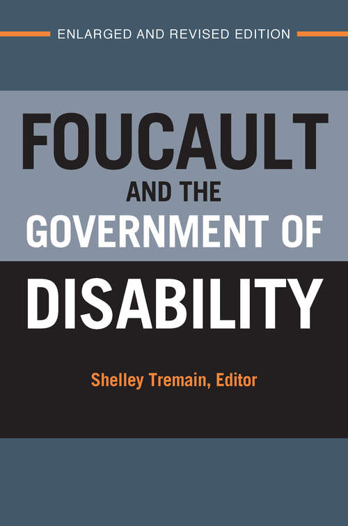 Book cover of Foucault And The Government Of Disability