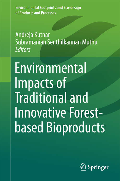 Book cover of Environmental Impacts of Traditional and Innovative Forest-based Bioproducts