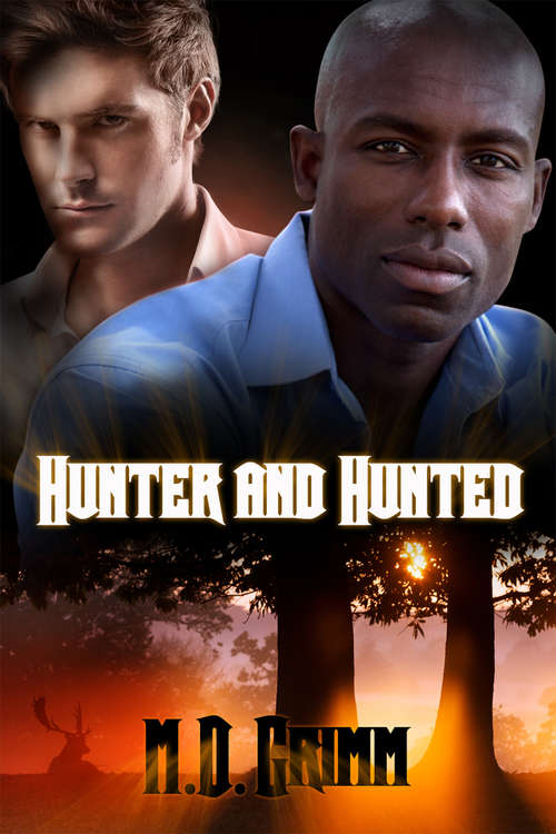 Hunter and Hunted (The Shifters #4)