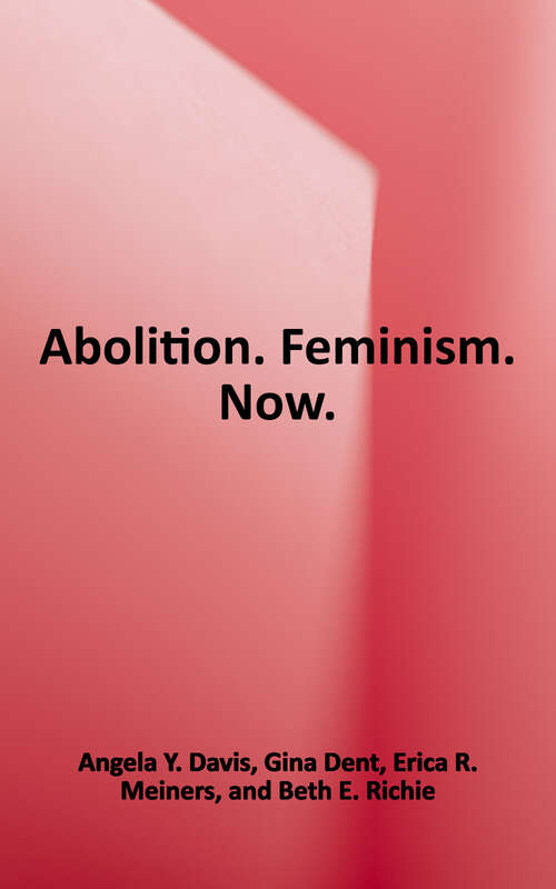 Book cover of Abolition. Feminism. Now
