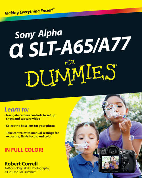 Book cover of Sony Alpha SLT-A65/A77 For Dummies