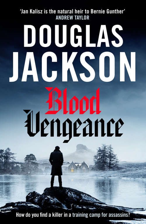 Book cover of Blood Vengeance: Perfect for fans of Bernie Gunther and Blackout (Warsaw Quartet)