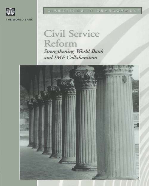 Book cover of Civil Service Reform: Strengthening World Bank and IMF Collaboration
