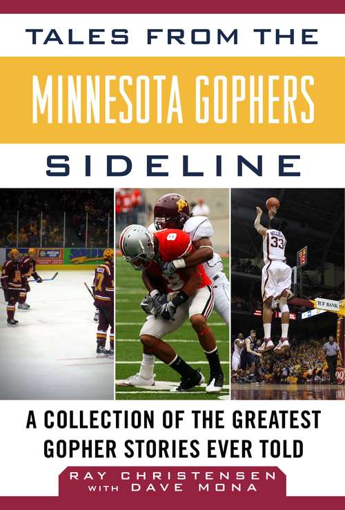 Book cover of Tales from the Minnesota Gophers