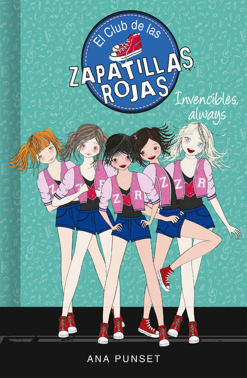Book cover of Invencibles, always (Serie El Club de las Zapatillas Rojas: Volumen 16)