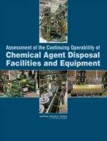 Book cover of Assessment of the Continuing Operability of Chemical Agent Disposal Facilities and Equipment