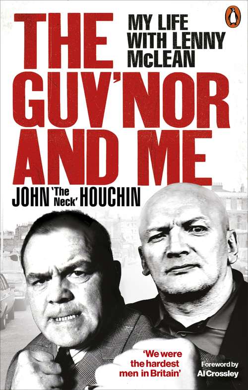 Book cover of The Guv'nor and Me: My Life with Lenny McLean