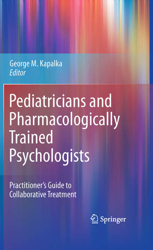 Book cover of Pediatricians and Pharmacologically Trained Psychologists