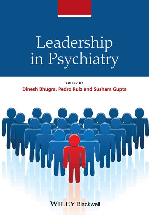 Leadership in Psychiatry