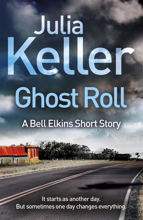 Book cover of Ghost Roll (A Bell Elkins Novella): An unputdownable thriller