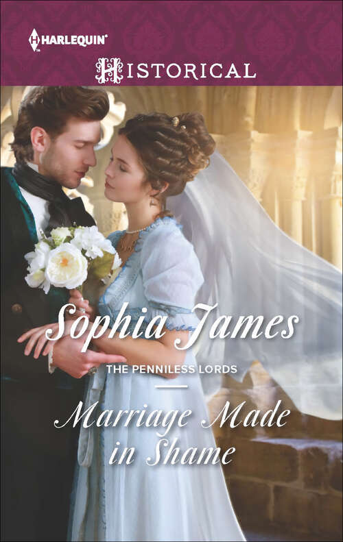 Book cover of Marriage Made in Shame: Marriage Made In Shame Tarnished, Tempted And Tamed Forbidden To The Duke Winter's Camp (The Penniless Lords #2)
