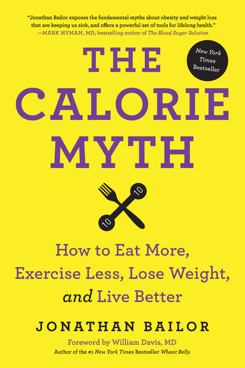 Book cover of The Calorie Myth