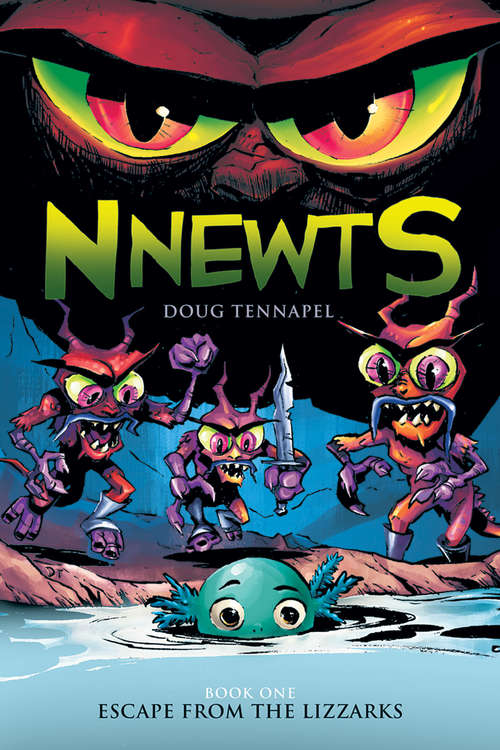 Book cover of Escape from the Lizzarks (Nnewts #1)