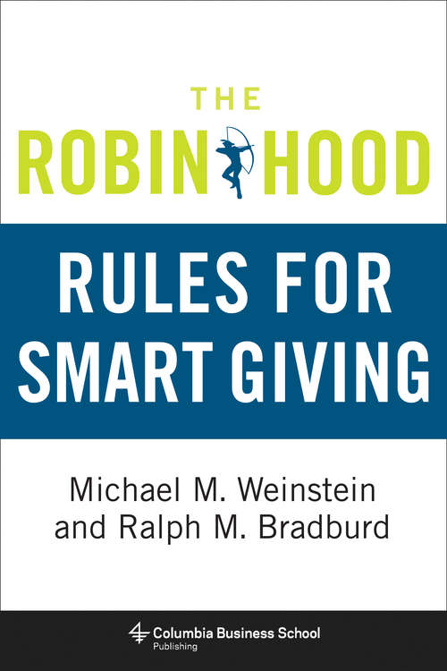 Book cover of The Robin Hood Rules for Smart Giving (Columbia Business School Publishing)