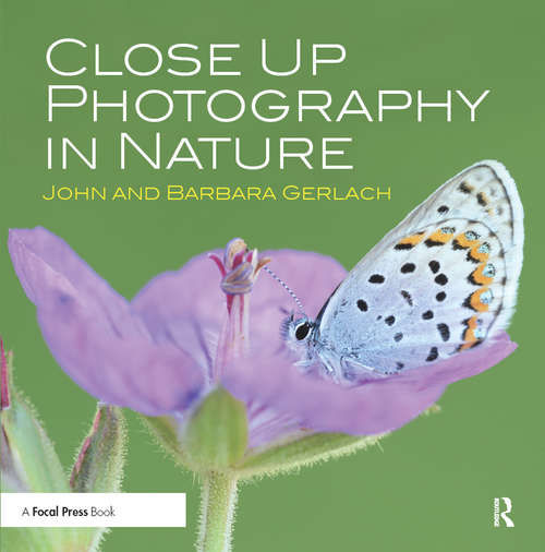 Book cover of Close Up Photography in Nature