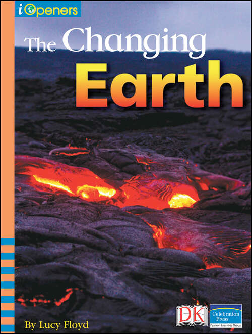 Book cover of iOpener: The Changing Earth (iOpeners)
