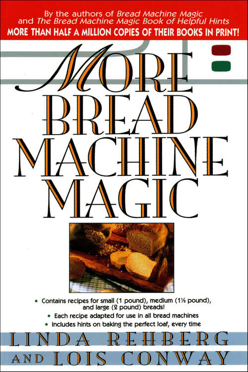 Book cover of More Bread Machine Magic