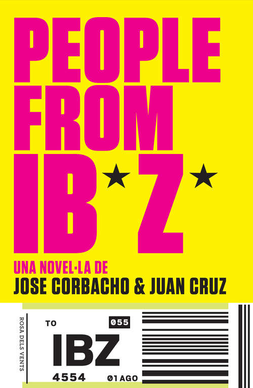 Book cover of People from Ibiza: Una novel·la de Jose Corbacho i Juan Cruz