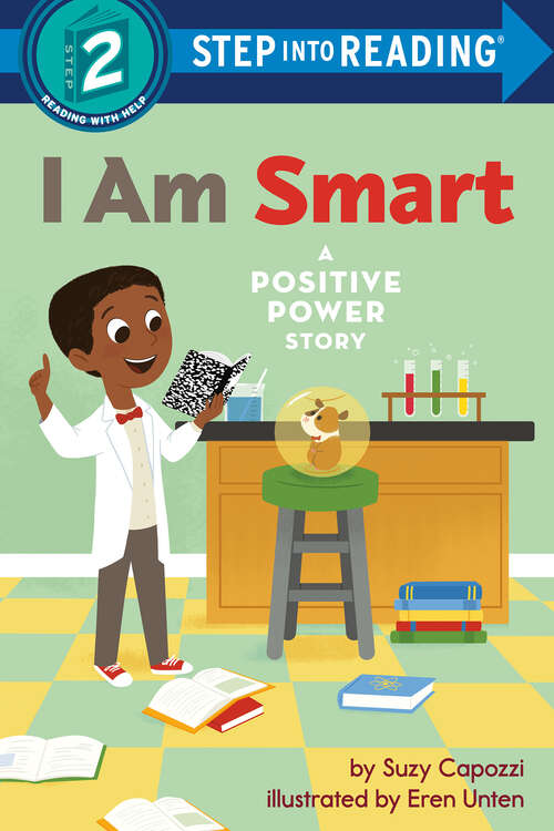 Book cover of I Am Smart: A Positive Power Story (Step into Reading)