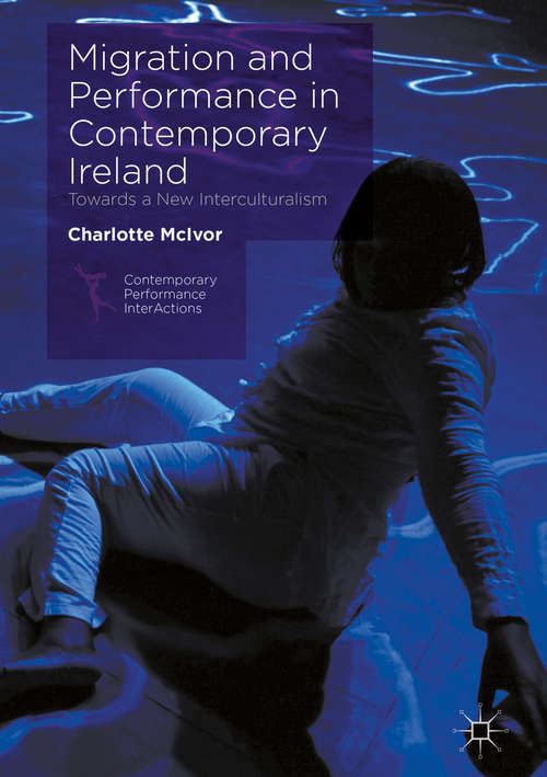 Book cover of Migration and Performance in Contemporary Ireland