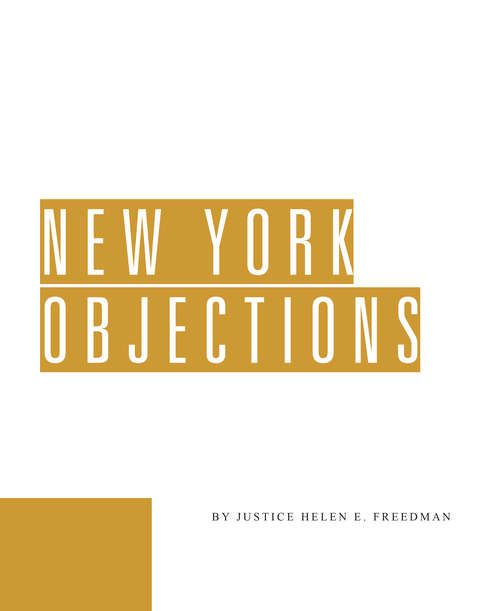 Book cover of New York Objections: Trial Practice, Tips, and Cases