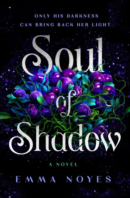 Book cover of Soul of Shadow: A Novel (Soul of Shadow)