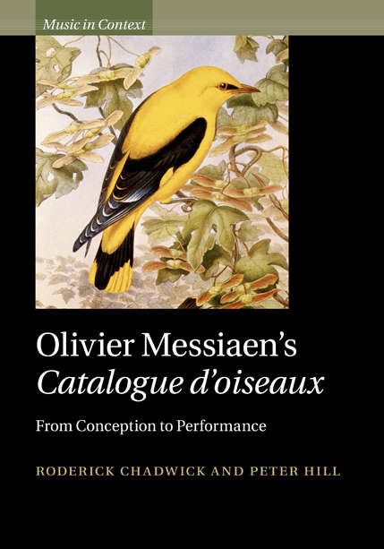Music in Context: Olivier Messiaen’s Catalogue d’oiseaux