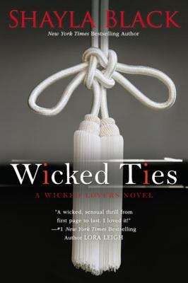 Book cover of Wicked Ties (Wicked Lovers #1)