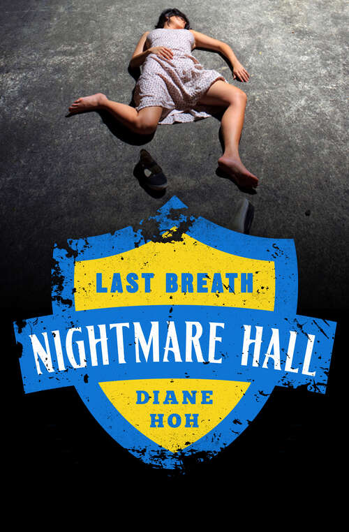 Book cover of Last Breath (Digital Original) (Nightmare Hall #11)