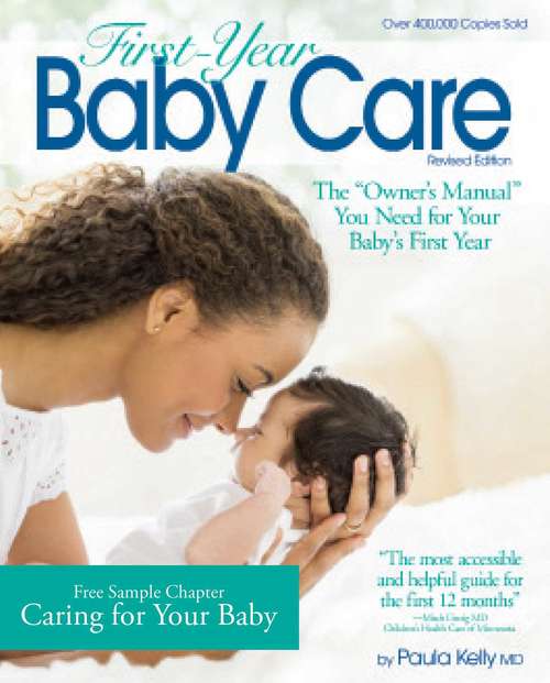 Book cover of Free Chapter "Caring for your Baby" from First-Year Baby Care