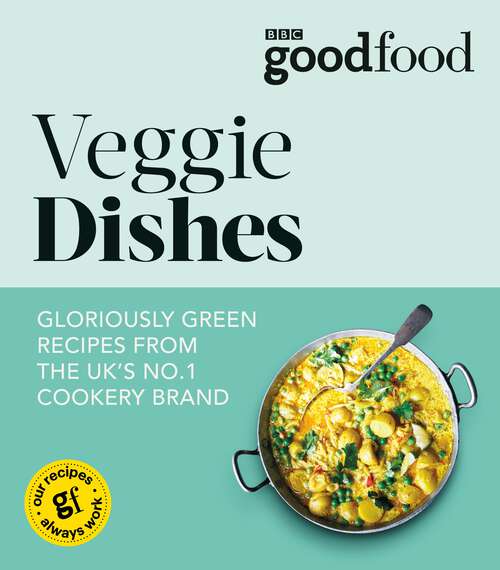 Book cover of Good Food: Veggie dishes