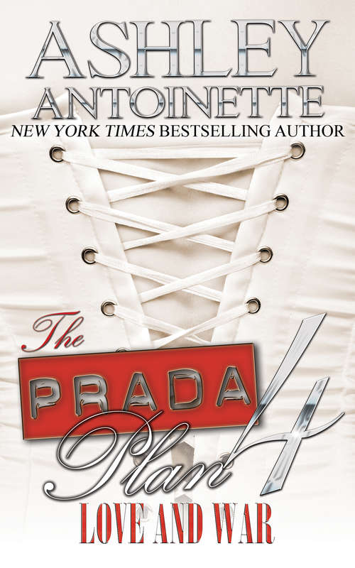 Book cover of The Prada Plan 4: Love & War