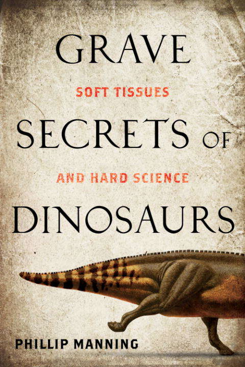 Book cover of Grave Secrets of Dinosaurs