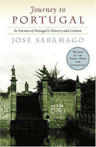 Journey to Portugal: In Pursuit of Portugal's History and Culture
