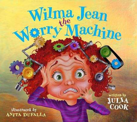 Book cover of Wilma Jean - The Worry Machine