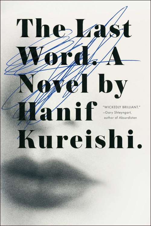 The Last Word: A Novel